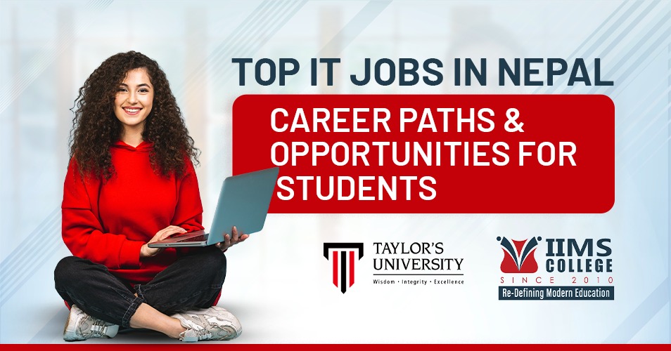 Top IT Jobs in Nepal: Career Paths and Opportunities for Students